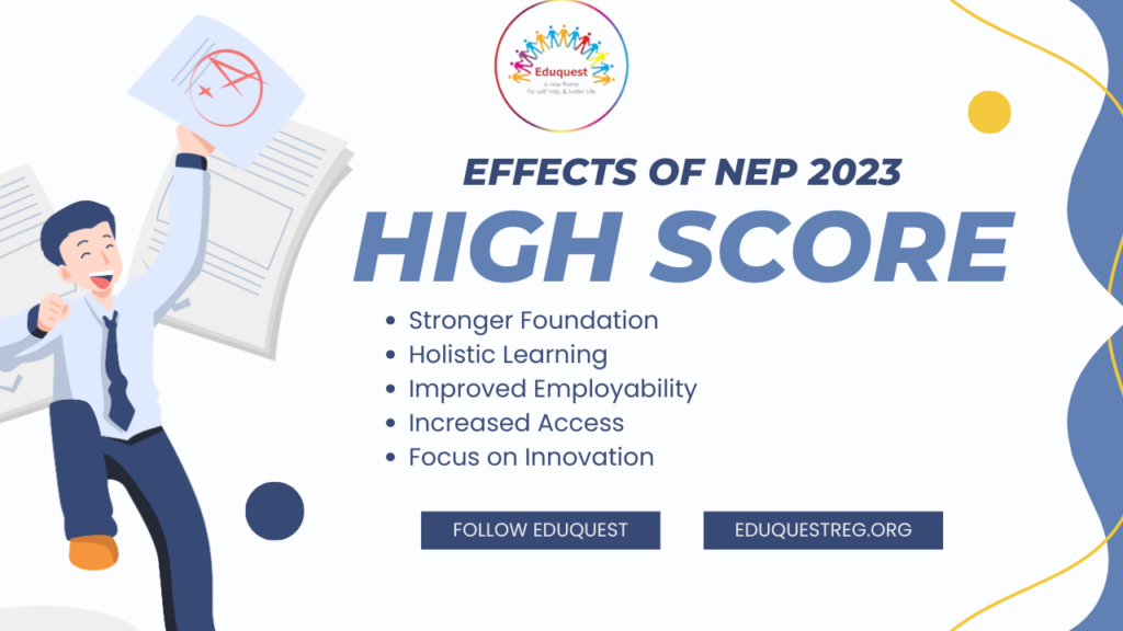 Effects of NEP 2023​